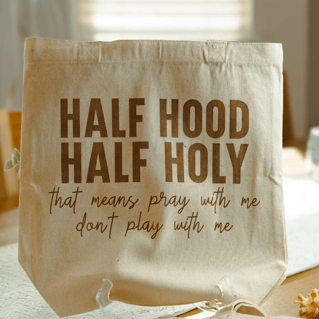 Everyday Canvas Tote | Faith-Based Sayings