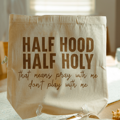 Everyday Canvas Tote | Faith-Based Sayings